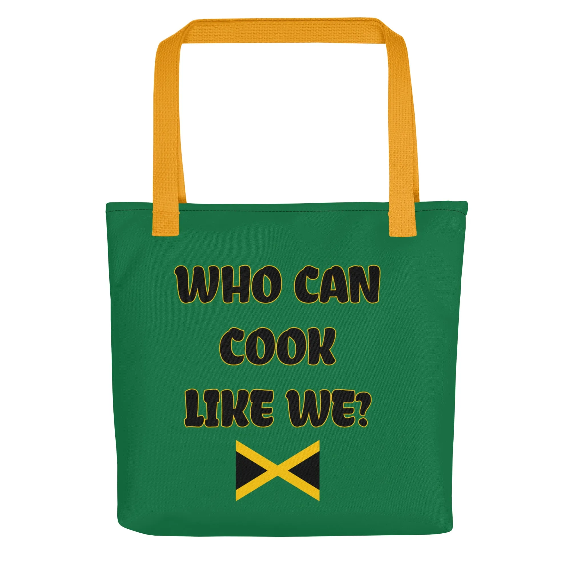 Jamaican Tote bag - Who Can Cook Like We