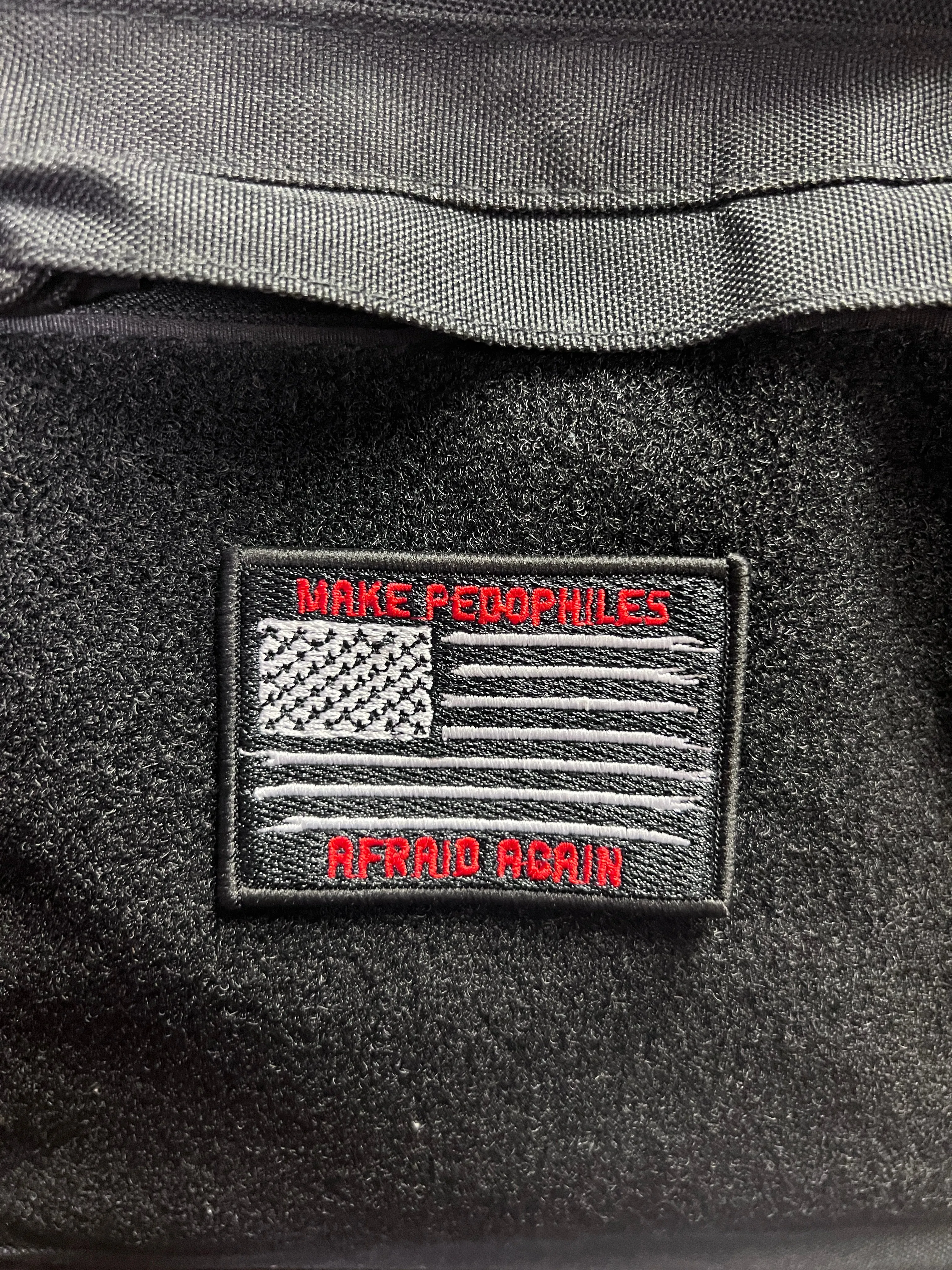 MAKE PEDOPHILES AFRAID AGAIN VELCRO PATCHES