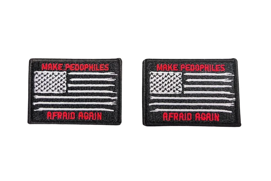 MAKE PEDOPHILES AFRAID AGAIN VELCRO PATCHES