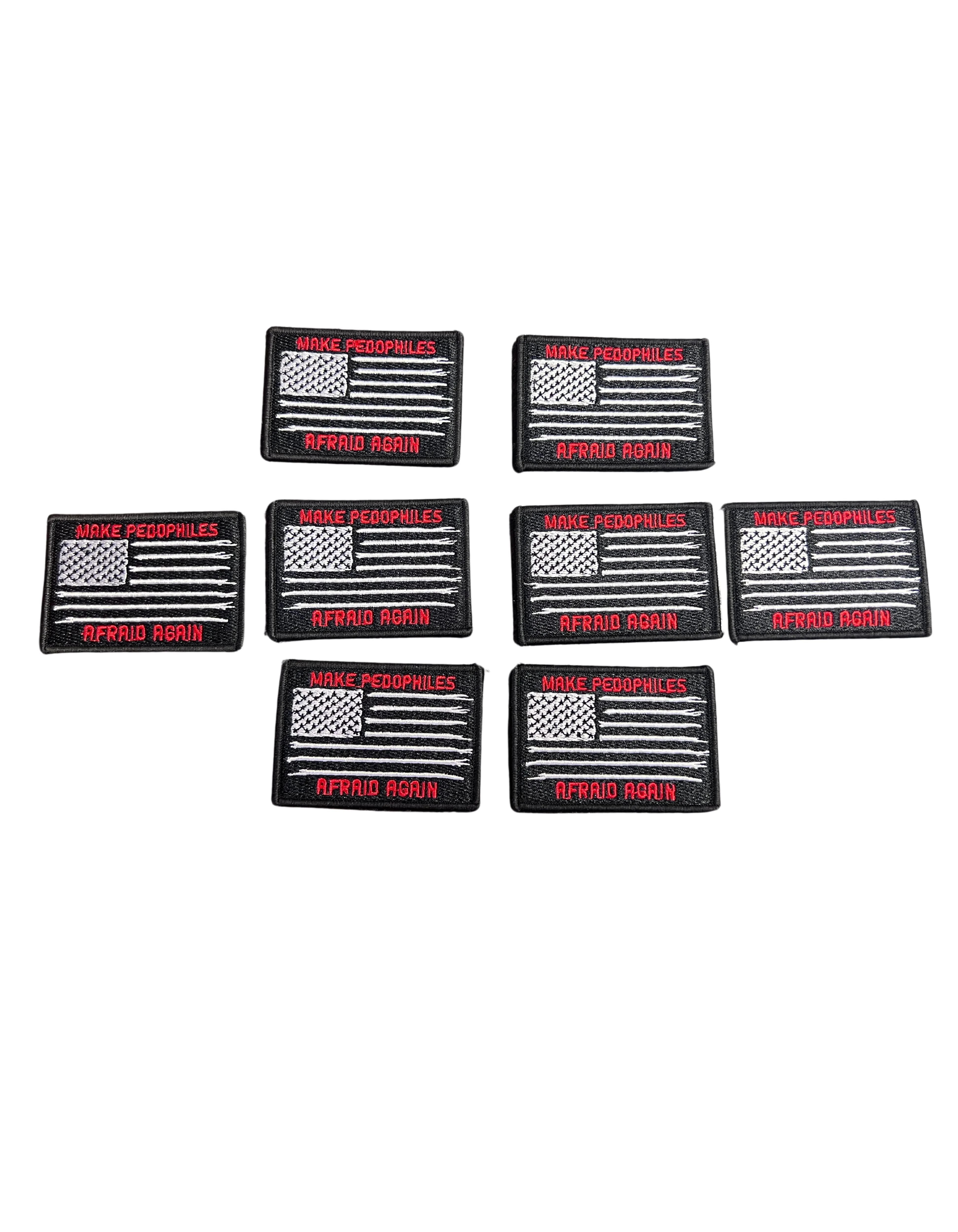 MAKE PEDOPHILES AFRAID AGAIN VELCRO PATCHES